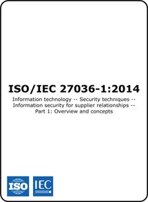 ISO/IEC 27036-1 2014 (ISO 27036-1 Standard) – Overview of supplier information security