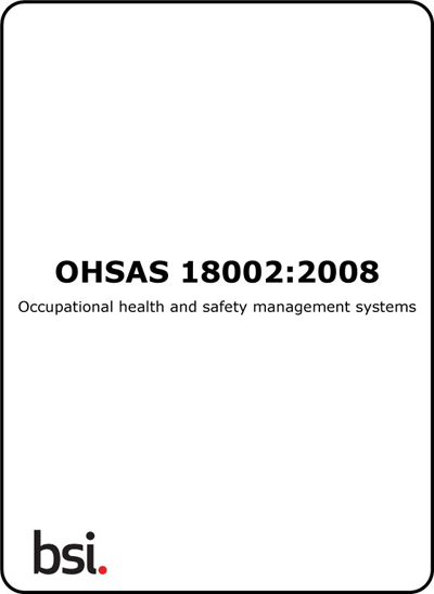 OHSAS 18002 Guidelines for the Implementation of OHSAS 18001