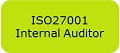ISO27001 Certified ISMS Internal Auditor Training Course