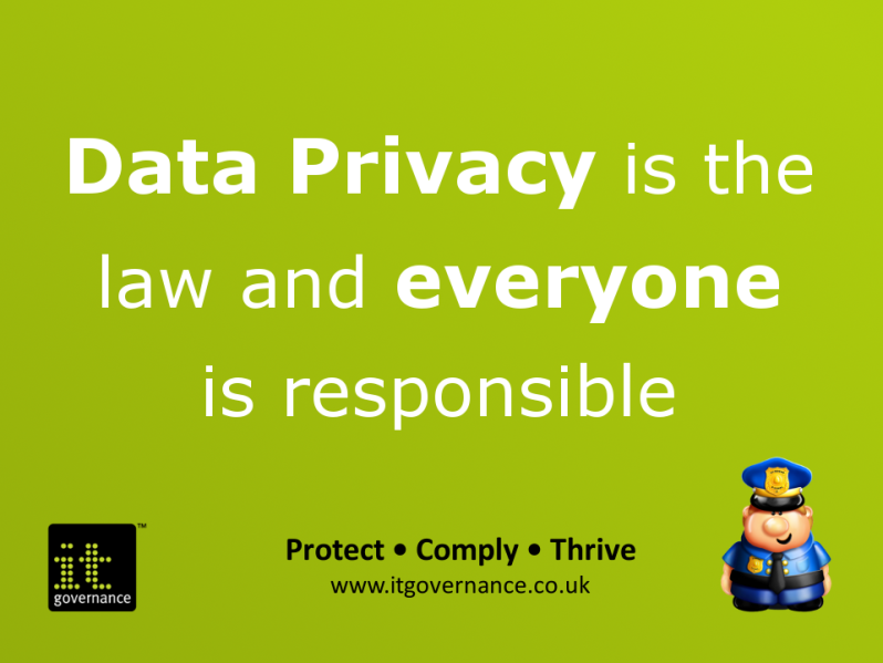 Data privacy is the law and everyone is responsible