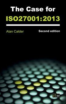 The Case for ISO 27001 (Soft Cover)