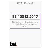 BS 10012:2017 +A1 2018 - Specification for a personal information management system (PIMS)