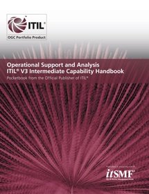 Operational Support and Analysis ITIL 2011 Intermediate Capability Handbook - (Single Copies)