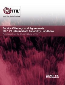 Service Offerings and Agreements (SOA) - ITIL V3 Intermediate Capability Handbook (Single Copies)
