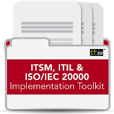ITSM, ITIL & ISO/IEC 20000 Implementation Toolkit