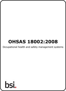 OHSAS 18002 Guidelines for the Implementation of OHSAS 18001