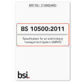 BS10500 Anti-Bribery Management System (ABMS) Specification