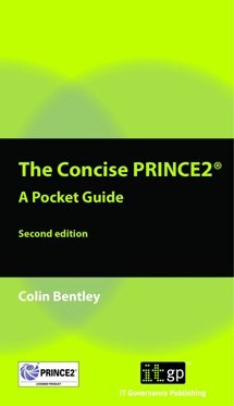 The Concise PRINCE2, Second edition