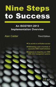Nine Steps to Success - An ISO 27001 Implementation Overview, Third edition