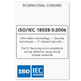 ISO18028-5 (ISO 18028-5) Securing Communications Across Networks