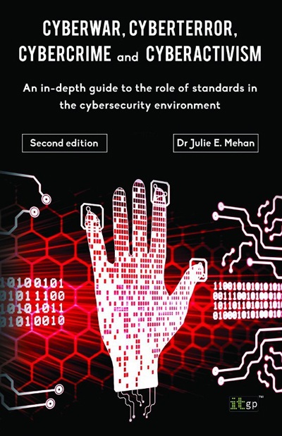 CyberWar, CyberTerror, CyberCrime, Cyberactivism, Second Edition