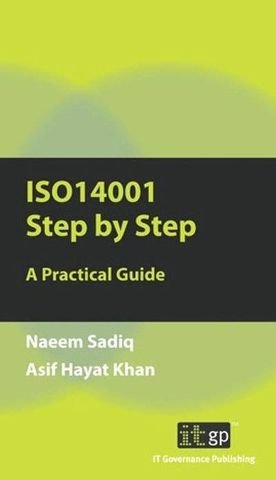 ISO14001 Step by Step: A Practical Guide