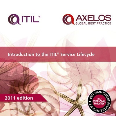 The Introduction to the ITIL Service Lifecycle - 2011 Edition (Softcover)
