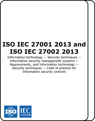 ISO IEC 27001 2013 and ISO IEC 27002 2013